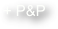 + P&P